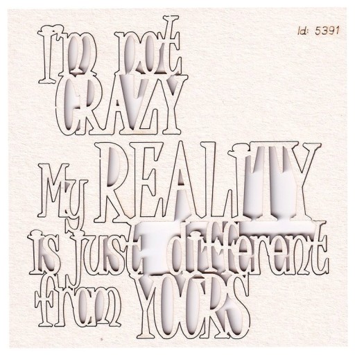 Tekturka napis I'm not crazy - Scrapiniec