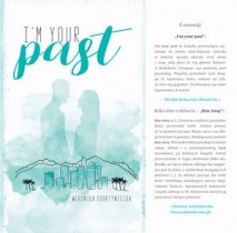 I'M YOUR PAST DOBRZYNIECKA AGRESJA I SAMOTNOŚĆ