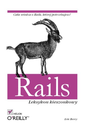 Rails. Leksykon kieszonkowy - Berry, Eric EBOOK
