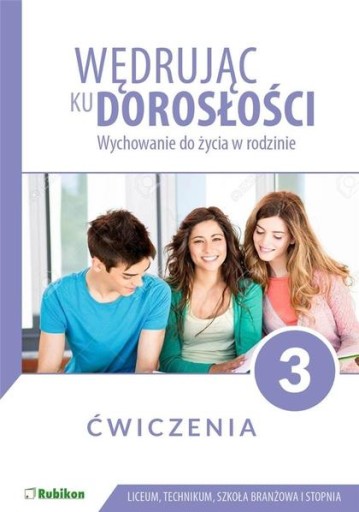 Wędrując ku dorosłości LO 3 ćw. w.2021 RUBIKON /Ru