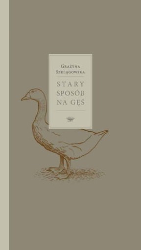 Stary sposób na gęś