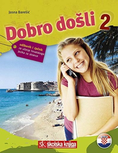 Dobro dosli Tom 2 Jasna Baresic