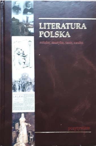 LITERATURA POLSKA POZYTYWIZM