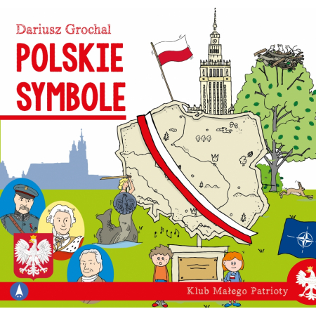 Polskie symbole. Dariusz Grochal