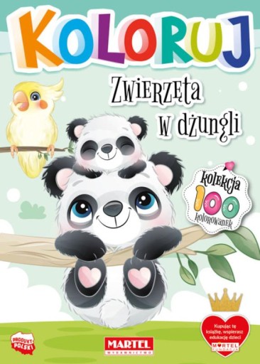 Kolekcja 100 - KOLOROWANKA - ZWIERZĘTA W DŻUNGLI