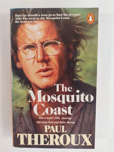 The Mosquito Coast Paul Theroux
