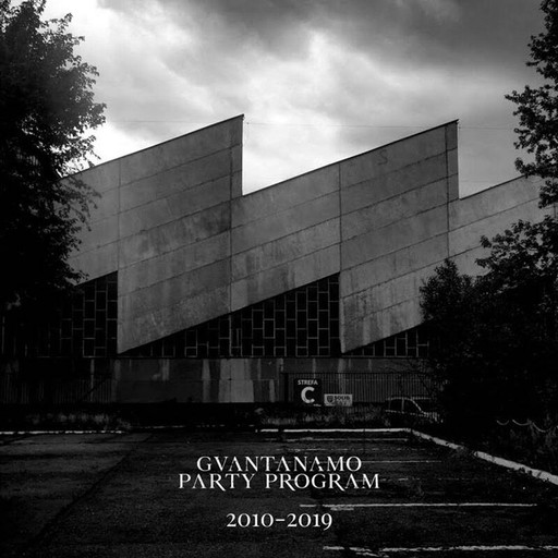 GUANTANAMO PARTY PROGRAM - 2011-2019 CD (digipak)