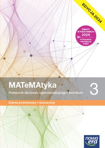MATEMATYKA 3 LO PODRĘCZNIK ZAKRES ROZSZERZONY NOWA ERA edycja 2024