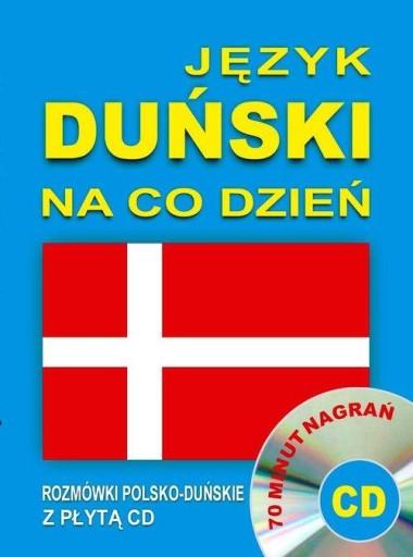 JĘZYK DUŃSKI NA CO DZIEŃ. ROZMÓWKI...