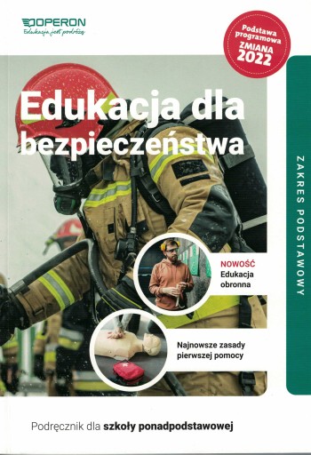 Edukacja dla bezpieczeństwa Operon podręcznik zakres podstawowy