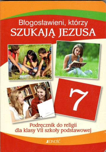 Błogosławieni którzy szukają Jezusa Religia 7 Krzysztof Mielnicki