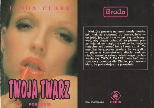 TWOJA TWARZ poradnik Linda Clark