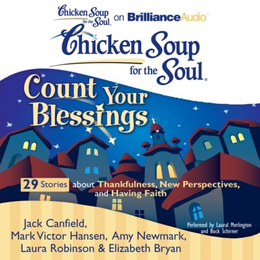 Chicken Soup for the Soul: Count Your Blessings -