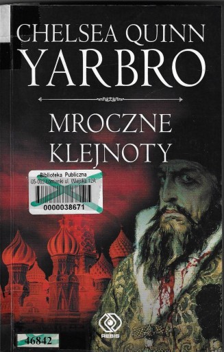 Mroczne klejnoty --- Chelsea Quinn Yarbro --- 2011