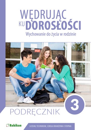 Wędrując ku dorosłości kl.3. Podręcznik