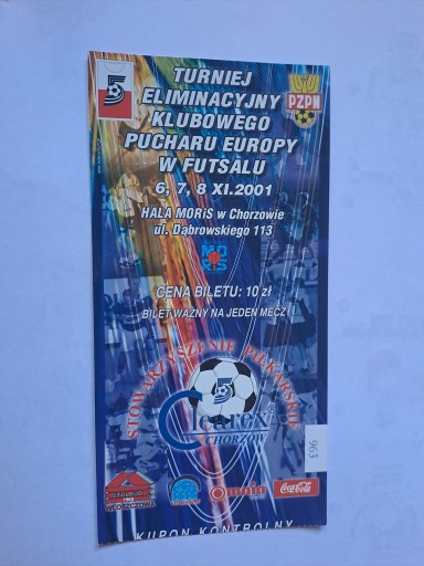 CLEAREX CHORZÓW - TURNIEJ PUCHAR EUROPY 2001