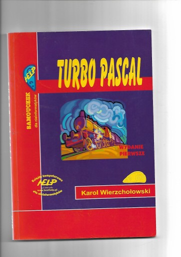 TURBO PASCAL wydanie pierwsze Karol Wierzchołowski