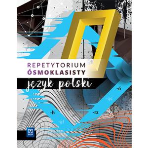REPETYTORIUM ÓSMOKLASISTY JĘZYK POLSKI WSIP 2021