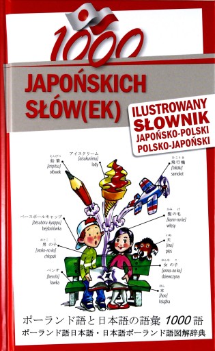 1000 JAPOŃSKICH SŁÓWEK ILUSTROWANY SŁOWNIK JAPOŃSK