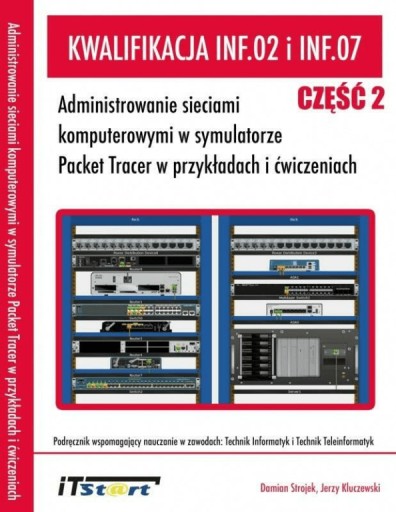 Kwalifikacja INF.02 i INF.07 Część 2 Kluczewski