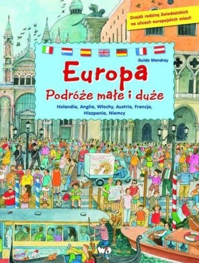 EUROPA. PODRÓŻE MAŁE I DUŻE, GUIDO WANDREY