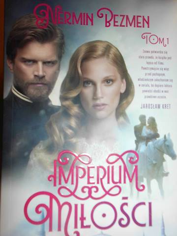 Imperium miłości Tom 1 - Nermin Bezmen
