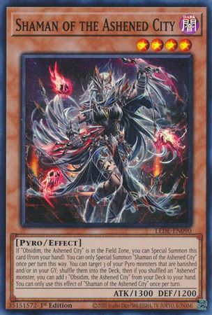 Yu-Gi-Oh! TCG: Shaman of the Ashened City (LEDE)