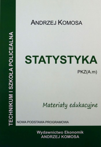 STATYSTYKA. MATERIAŁY EDUKACYJNE - Andrzej Komosa [KSIĄŻKA]