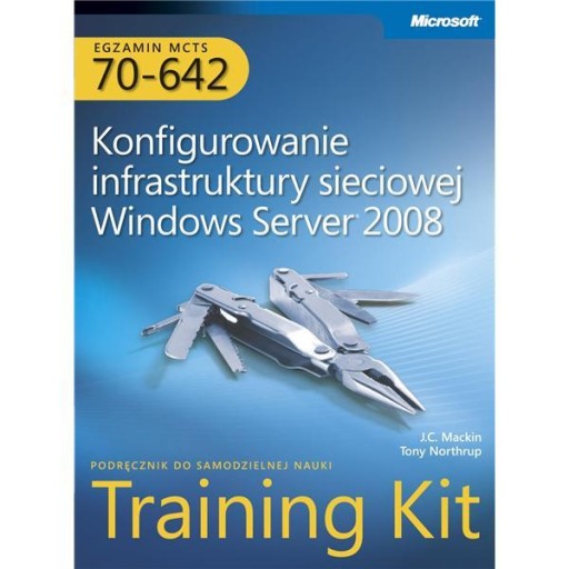 Konfigurowanie infrastruktury sieciowej Windows