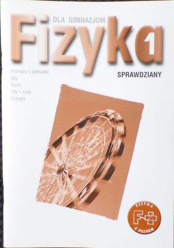 Fizyka z plusem 1 sprawdziany testy To nasz świat 7 8 GWO