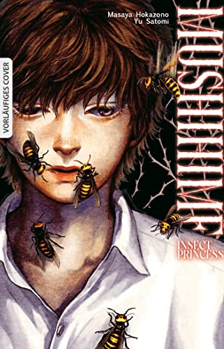Mushihime - Insect Princess 02: 18 - 99 J.. Manga Martin Gericke, Masaya