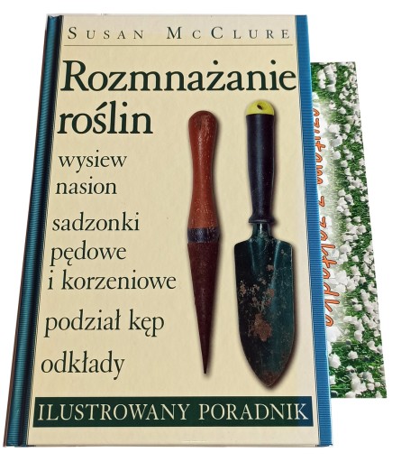 ROZMNAŻANIE ROŚLIN ILUSTROWANY PORADNIK McClure S
