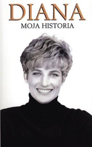 DIANA. MOJA HISTORIA Andrew Morton
