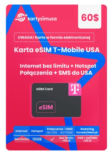 Karta eSIM T-Mobile USA 60$ internet bez limitu+HS
