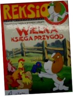 Reksio Wielka księga przygód - Anna Sójka
