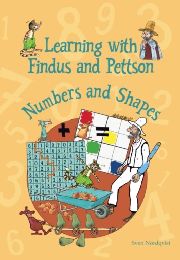 Learning with Findus and Pettson - Numbers and Shapes SVEN NORDQVIST