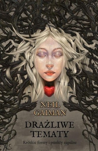 DRAŻLIWE TEMATY Neil Gaiman
