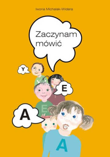 ZACZYNAM MÓWIĆ PROGRAM ROZWIJAJĄCY MOWĘ