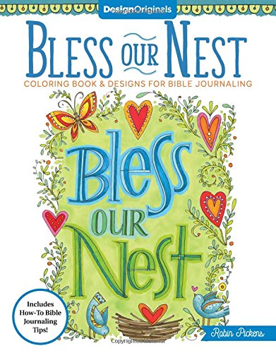 Bless Our Nest Coloring Book: Including Designs