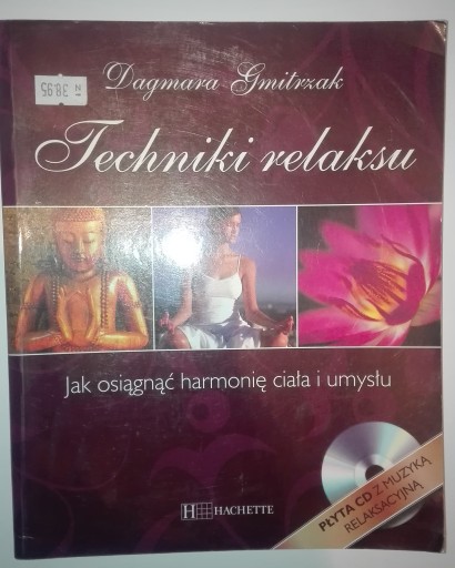 TECHNIKI RELAKSU Dagmara Gmitrzak