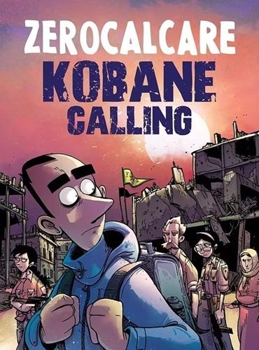 KOBANE CALLING ZEROCALCARE