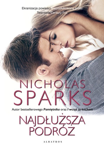 Najdłuższa podróż Nicholas Sparks