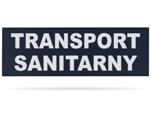 Emblemat ratownictwa napis odblaskowy TRANSPORT SANITARNY granatowa 30x10cm