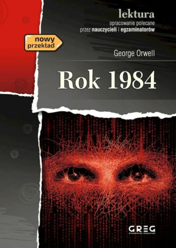 Rok 1984 ze streszczeniem i opracowaniem GREG -
