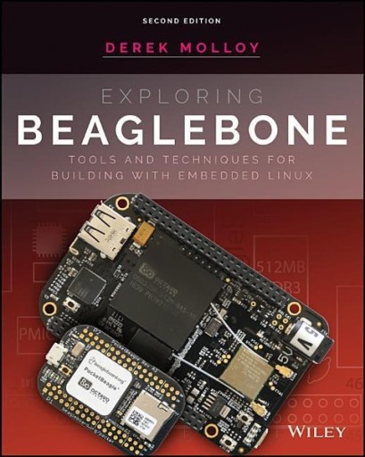 Exploring BeagleBone DEREK MOLLOY