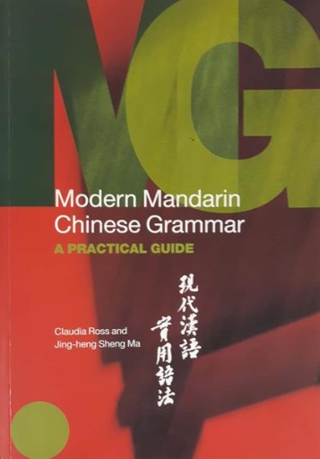 Ross Modern Mandarin Chinese Grammar