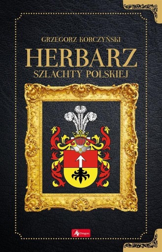 HERBARZ, GRZEGORZ KORCZYŃSKI