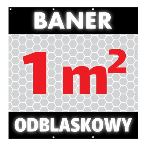 BANER ODBLASKOWY 1m2, ODBLASK