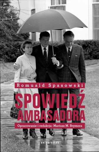 SPOWIEDŹ AMBASADORA ROMUALD SPASOWSKI EBOOK