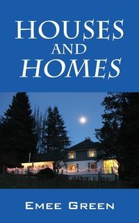 HOUSES AND HOMES GREEN EMEE